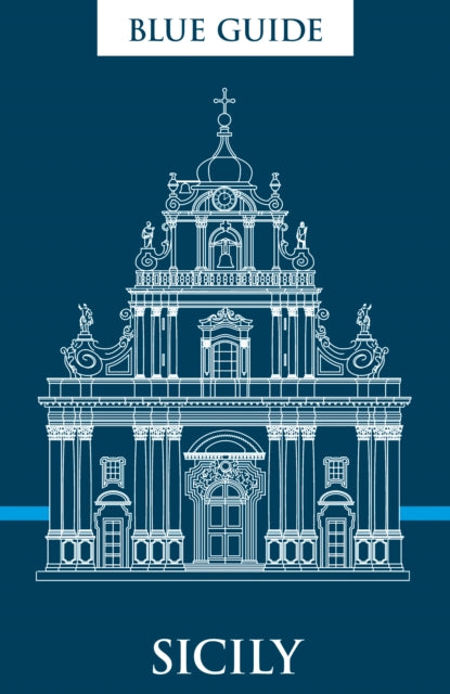Book cover of: Blue Guide Sicily. By: Ellen Grady