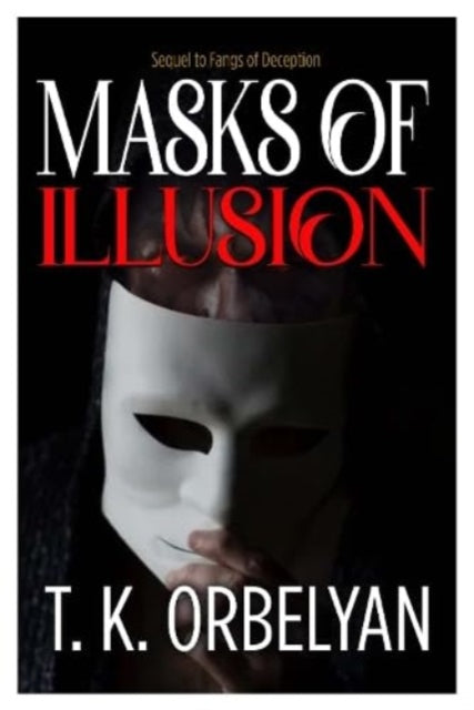 Book cover of: Masks of Illusion