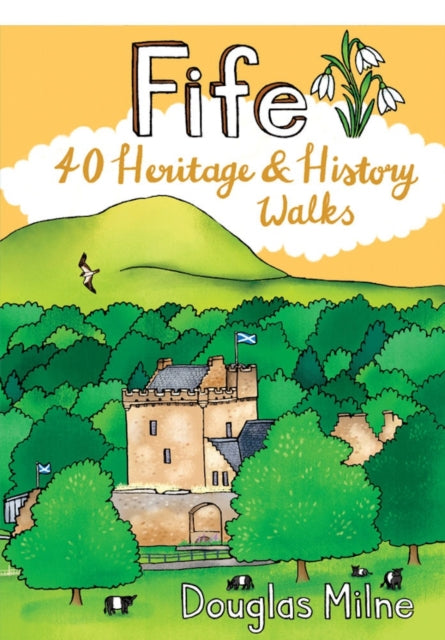 Fife 40 Heritage & History Walks