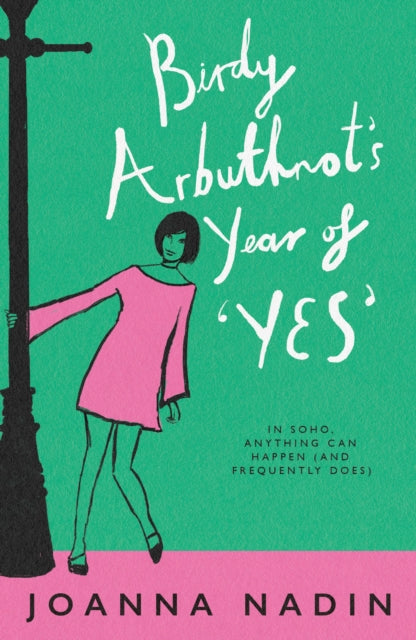 Birdy Arbuthnot’s Year of ‘Yes’ 9781916747654 Joanna Nadin