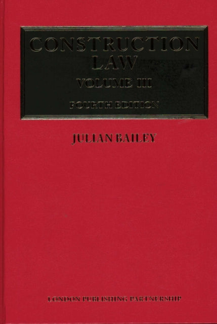 Book cover of: Construction Law. By: BAILEY