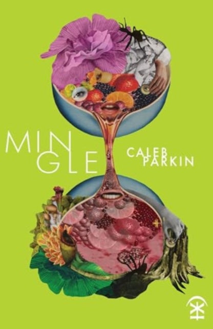 Book cover of: Mingle. By: Caleb Parkin