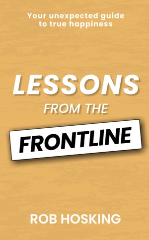 Lessons from the Frontline