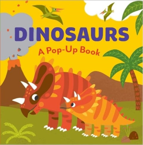 DINOSAURS, A Pop-Up Book