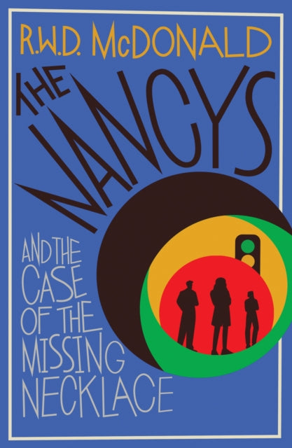 Nancys and the Case of the Missing Necklace 9781916788909 MCDONALD, R W R