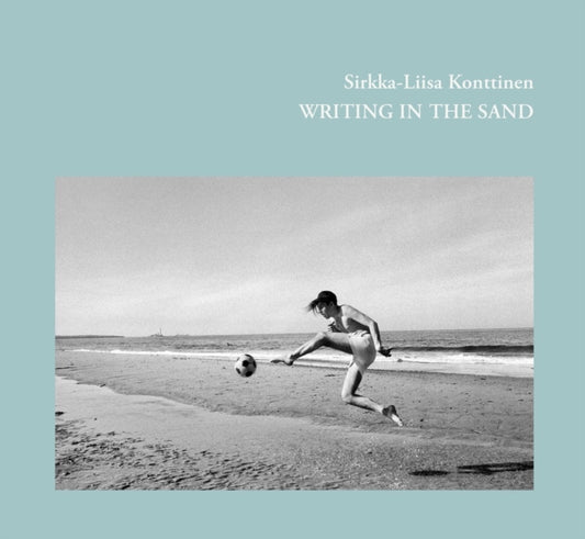Book cover of: Writing In The Sand. By: Sirkka-Liisa Konttinen