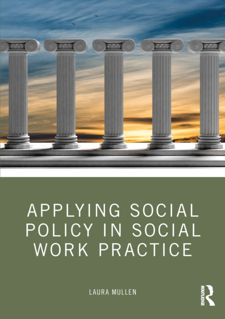 Book cover of: Applying Social Policy in Social Work Practice