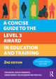 Book cover of: Concise Guide to the Level 3 Award in Education and Training. By: Fiona Hall