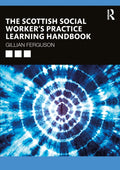 The Scottish Social Worker's Practice Learning Handbook