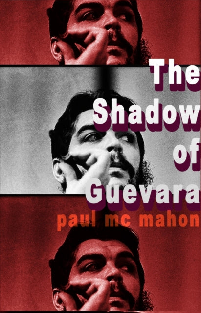 Book cover of: Shadow of Guevara