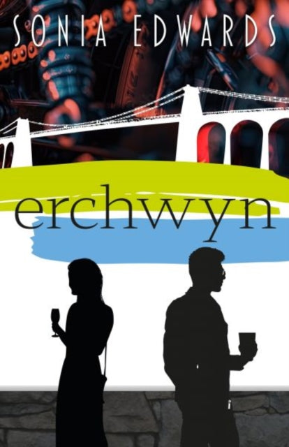 Book cover of: Erchwyn