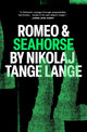 Romeo & Seahorse 9781917008044 Nikolaj Tange Lange