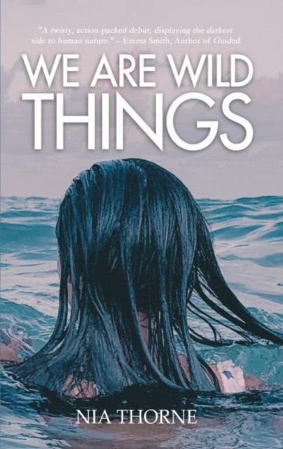 Book cover of: We Are Wild Things