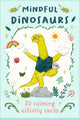 Book cover of: Mindful Dinosaurs