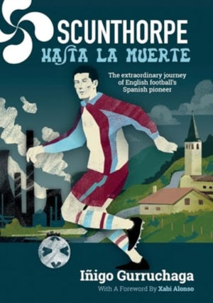 Scunthorpe Hasta La Muerte