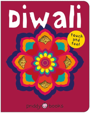 Diwali, Touch and feel