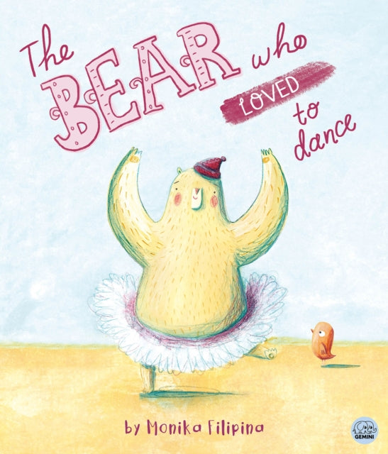 Book cover of: The Bear Who Loved to Dance