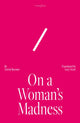 On a Woman's Madness 9781917126076 Astrid Roemer