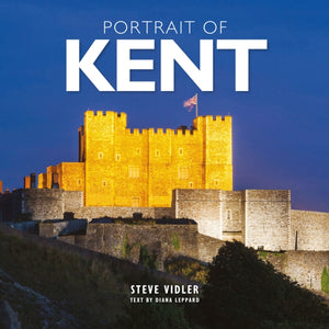 Portrait of Kent, A photographic guide to Kent
