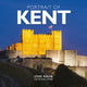 Portrait of Kent, A photographic guide to Kent 9781917131278 VIDLER, STEVE