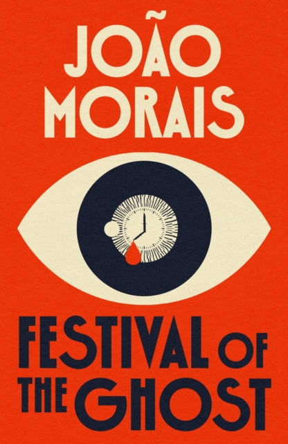 Book cover of: Festival of the Ghost. By: João Morais