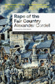 Book cover of: Rape of the Fair Country. By: CORDELL, ALEXANDER