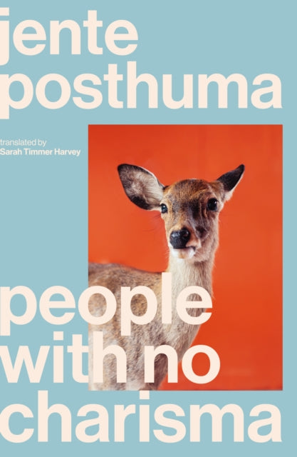 People with No Charisma 9781917189033 Jente Posthuma