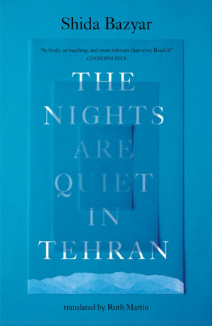The Nights Are Quiet in Tehran