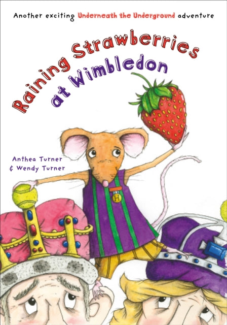 Book cover of: Raining Strawberries at Wimbledon. By: Anthea Turner