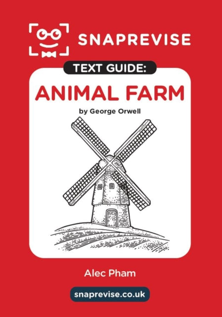 Book cover of: SnapRevise Animal Farm Text Guide for English Literature