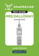 Book cover of: SnapRevise Mrs Dalloway Text Guide for English Literature