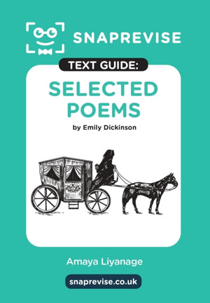 SnapRevise Selected Poems by Emily Dickinson Text Guide for English Literature