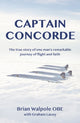 Book cover of: Captain Concorde. By: Brian Walpole