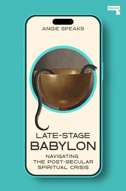Book cover of: Late-Stage Babylon