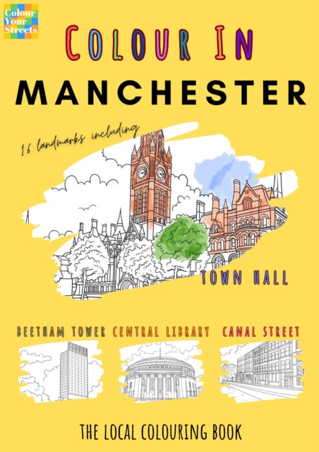 Book cover of: Manchester Colouring Book (A4)