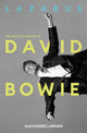 Lazarus: The Second Coming of David Bowie