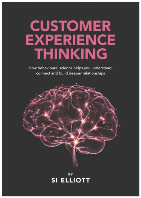 Customer Experience Thinking