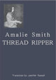 Thread Ripper 9781919609294 Amalie Smith