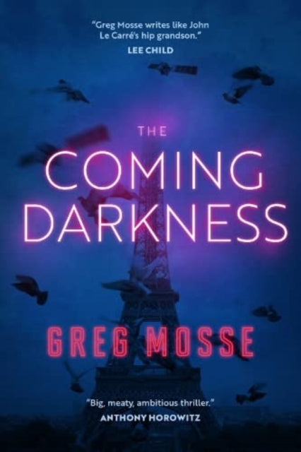 Book cover of: Coming Darkness. By: Greg Mosse