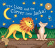 Book cover of: clever little jackal. By: Andrea Florens