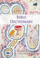 Book cover of: Bible Dictionary. By: Gabrielle Kelly