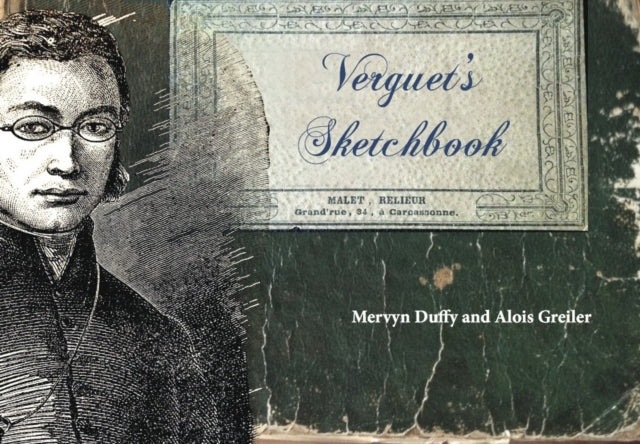 Book cover of: Verguet's Sketchbook. By: Mervyn Duffy