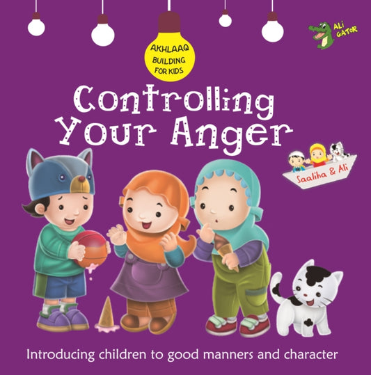 Book cover of: Controlling Your Anger. By: Ali Gator