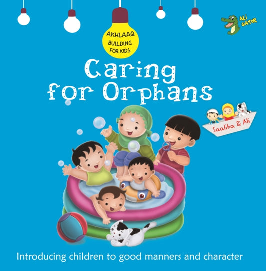 Book cover of: Caring for Orphans. By: Ali Gator