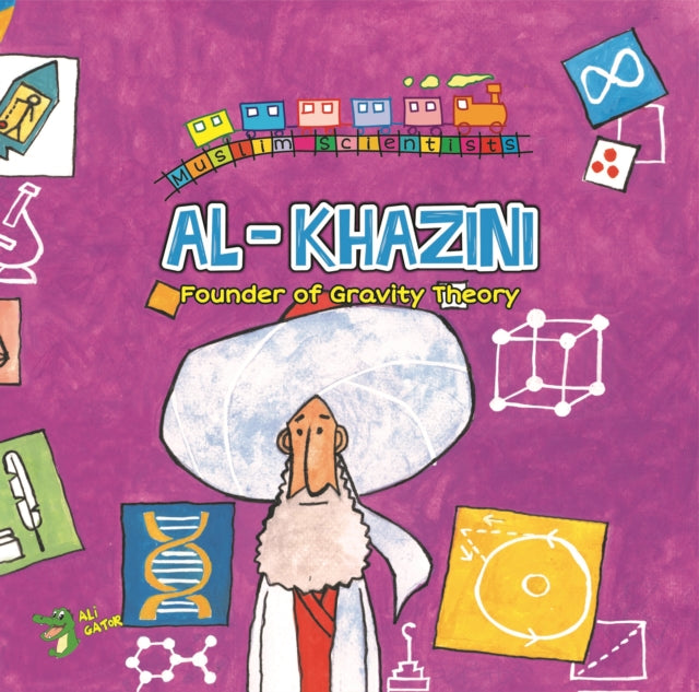 Book cover of: Al Khazini. By: Ali Gator