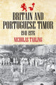 Book cover of: Britain & Portuguese Timor. By: Nicholas Tarling