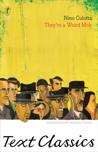 Book cover of: They're a Weird Mob. By: Nino Culotta