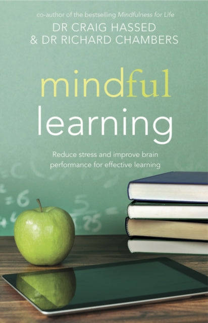 Book cover of: Mindful Learning. By: Craig Hassed