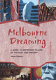 Book cover of: Melbourne Dreaming. By: Meyer Eidelson