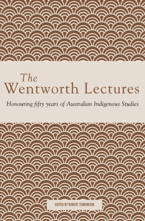 The Wentworth Lectures